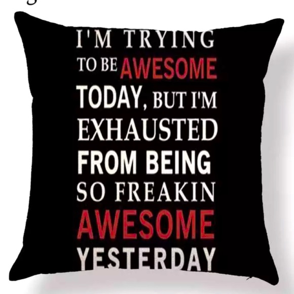 Other - New! I’m Awesome! Throw Pillow Cover